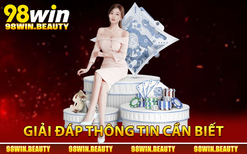 Bảo Trì 98Win - Nguyên Nhân Và Thời Gian Hoạt Động Lại 3 Giải đáp thông tin cần biết trong thời gian bảo trì