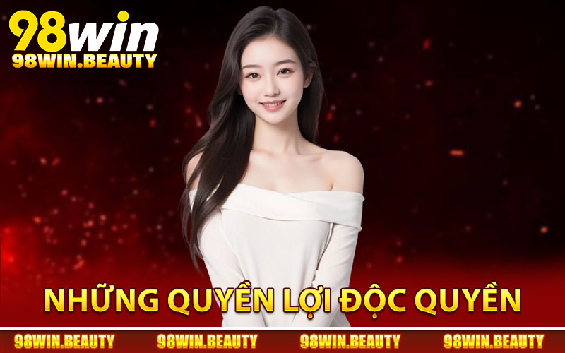 Những quyền lợi độc quyền khi tham gia đại lý 98Win